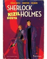 Sherlock Holmes - Kızıl Dosya (Grafik Roman)