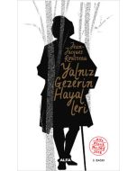 Yalnız Gezerin Hayalleri