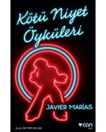 Kötü Niyet Öyküleri
