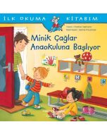 Minik Çağlar Anaokuluna Başlıyor