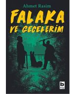 Falaka ve Gecelerim