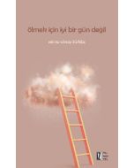 Ölmek için İyi Bir Gün Değil