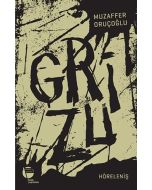 Grizu 4-Höreleniş