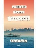 Bitmeyen Şarkı İstanbul
