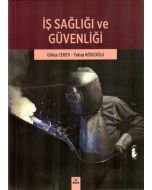 İş Sağlığı ve İş Güvenliği