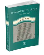 El-Medinetü’l Fazıla  Tanrı Alem İnsan