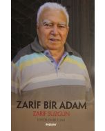 Zarif Bir Adam Zarif Süzgün