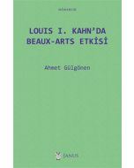 Louis 1. Kahn’da Beaux-Arts Etkisi