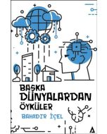 Başka Dünyalardan Öyküler