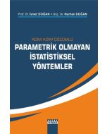 Adım Adım Çözümlü Parametrik Olmayan İstatistiksel Yöntemler