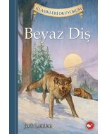 Beyaz Diş - Klasikleri Okuyorum