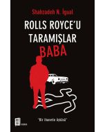 Rolls Royce'u Taramışlar Baba