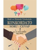 Mali ve Hukuki Yönleriyle Konkordato