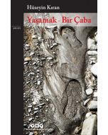 Yaşamak - Bir Çaba