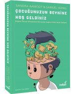 Çocuğunuzun Beynine Hoş Geldiniz