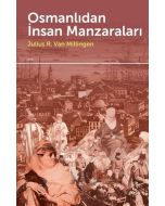 Osmanlıdan İnsan Manzaraları