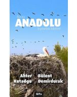 Burası Anadolu Kıymetini Bilelim