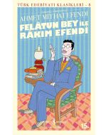 Felatun Bey İle Rakim Efendi