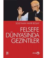 Felsefe Dünyasında Gezintiler