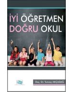 İyi Öğretmen Doğru Okul