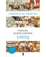 Osmanlı Klasik Çağında Savaş