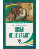 İnsan Ne İle Yaşar