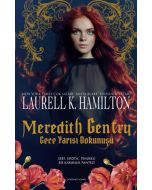 Meredith Gentry Gece Yarısı Dokunuşu