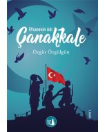 Çanakkale  Efsanenin Adı