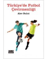 Türkiye'de Futbol Çevirmenliği