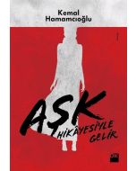 Aşk Hikayesiyle Gelir