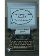 Şükriye'yi Kim Isırdı? Mizah Öyküleri