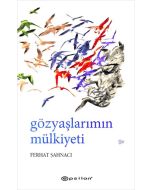 Gözyaşlarımın Mülkiyeti