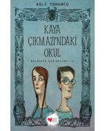 Bolbadim Günlükleri 1 - Kaya Çıkmazı'ndaki Okul
