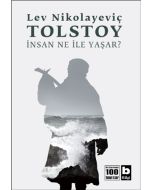 İnsan Ne İle Yaşar?