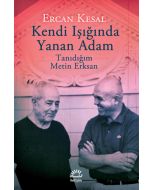 Kendi Işığında Yanan Adam