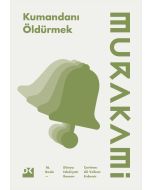 Kumandanı Öldürmek