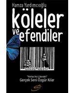 Köleler Ve Efendiler