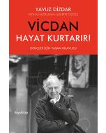 Vicdan Hayat Kurtarır!