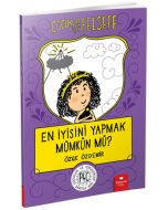 Çocuklar İçin Felsefe - En İyisini Yapmak Mümkün Mü?