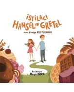 İstilacı Hansel ve Gretel