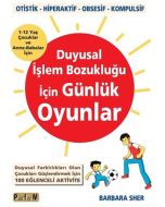 Duyusal İşlem Bozukluğu İçin Günlük Oyunlar