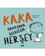 Kaka Hakkında Bildiğim Her Şey