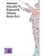 Müzikte Romantik Dönem Bestecileri