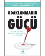 Odaklanmanın Gücü