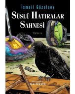 Süslü Hatıralar Sahnesi