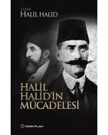 Halil Halid’in Mücadelesi