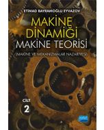Makine Dinamiği - Makine Teorisi Cilt 2