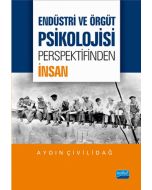 Endüstri ve Örgüt Psikolojisi Perspektifinden İnsan