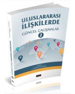Uluslararası İlişkilerde Güncel Yaklaşımlar 2
