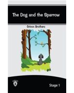 The Dog And The Sparrow İngilizce Hikayeler Stage 1